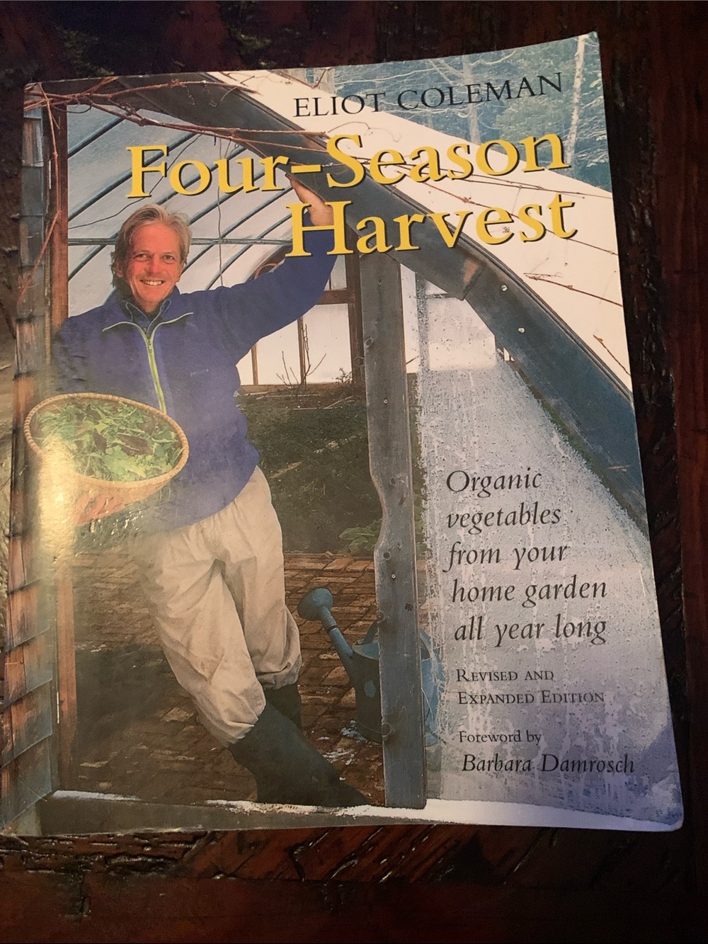 Four-Season Harvest -by Eliot Coleman
